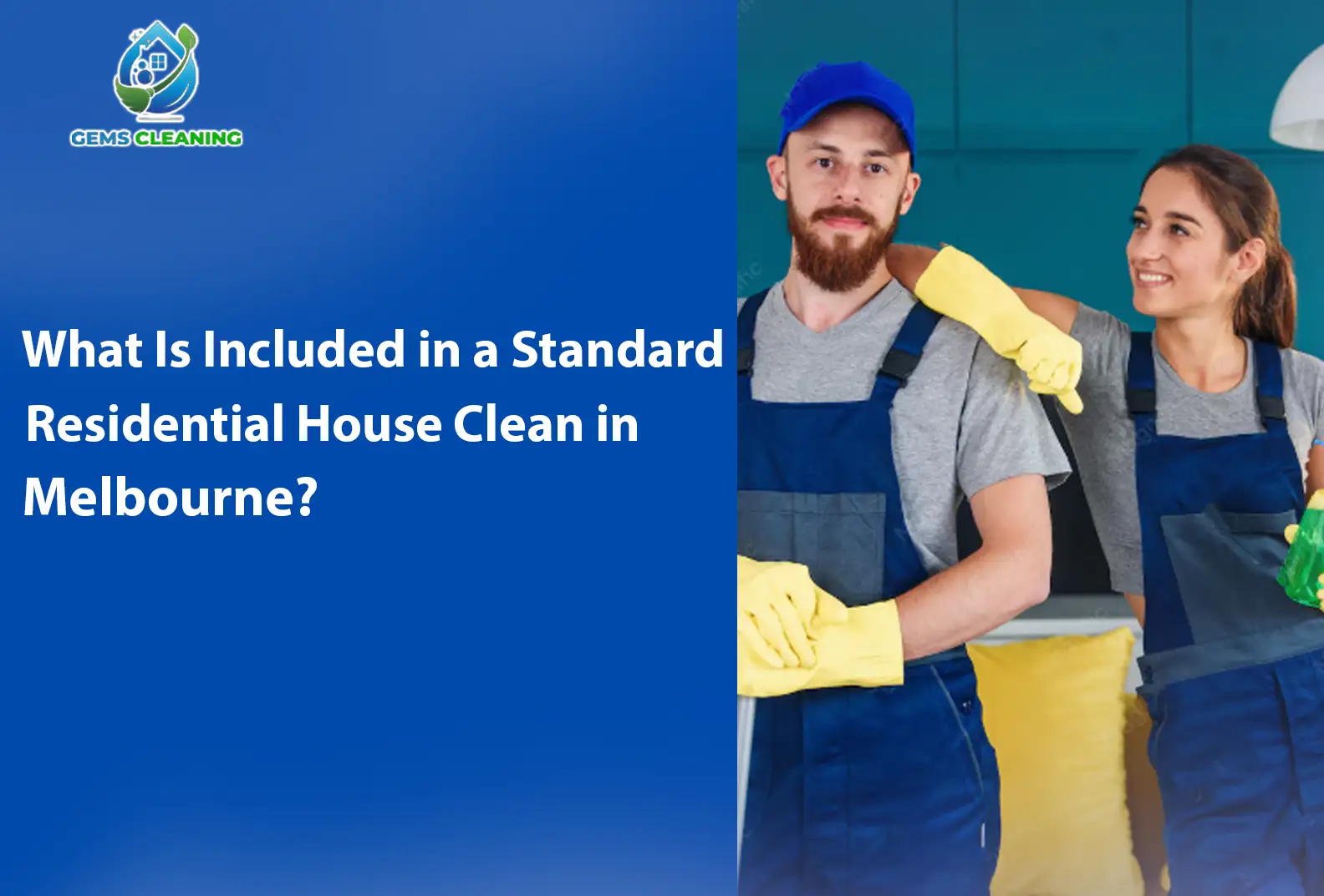 What Is Included in a Standard Residential House Clean in Melbourne?