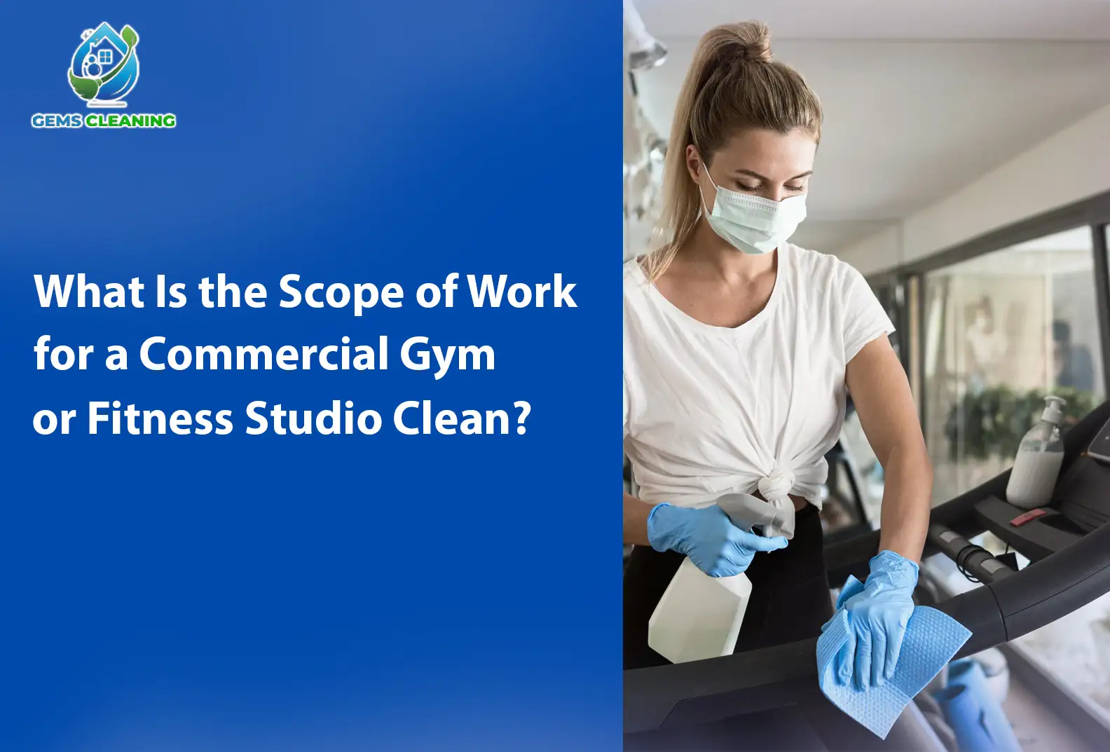 What Is the Scope of Work for a Commercial Gym or Fitness Studio Clean?