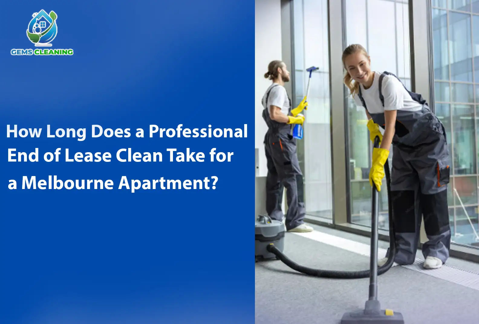 How Long Does a Professional End of Lease Clean Take for a Melbourne Apartment?